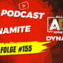 Jaspers Rückblick auf die letzte Dynamite-Ausgabe – AEW Germany Podcast – Episode 49