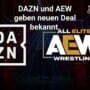 DAZN & AEW – Neuer Deal